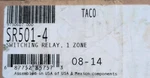 Taco SR501-4 Radiant Heating Circulator Switching Relay Zone. Fixed Price $73.62.